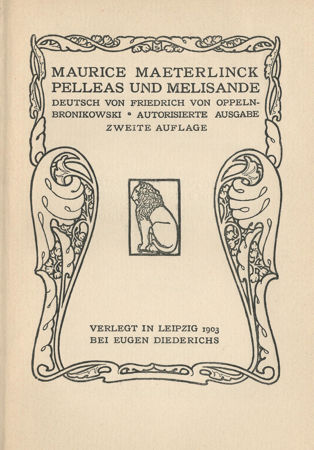Maurice Maeterlinck's Pelleas and Melisande, 1903