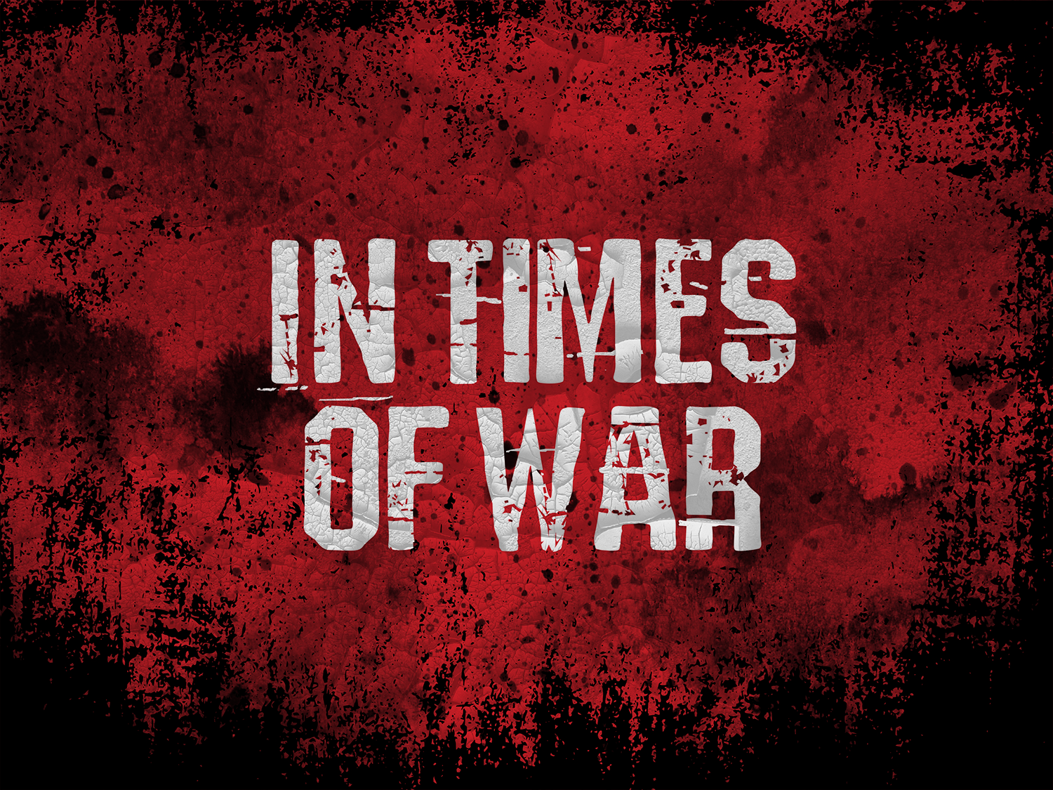 In Times of War